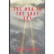 The Man In The Gray Sky Paperback