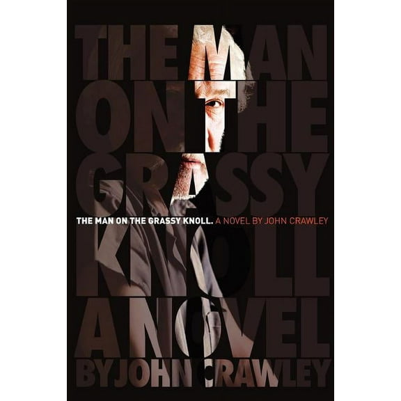 The Man On The Grassy Knoll (Paperback)