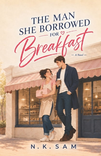The Man She Borrowed for Breakfast: A Small-Town Fake Engagement Romance, (Paperback)