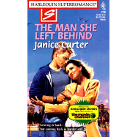 Pre-Owned The Man She Left Behind (Unknown) 0373707797 9780373707799