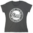 thumbnail image 1 of The Man The Myth Dad The Legend Sarcastic Humor Novelty Funny Women's Casual Tees, 1 of 3