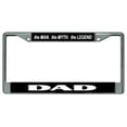 thumbnail image 1 of The Man. The Myth. The Legend Dad Chrome License Plate Frame, 1 of 1
