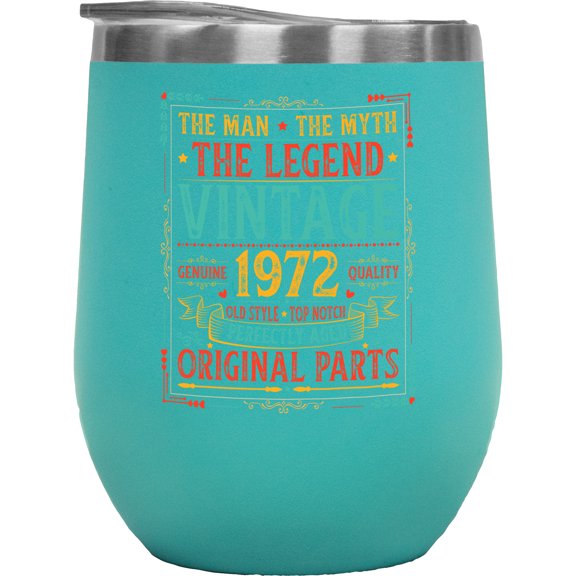 The Man, The Myth, The Legend, Vintage 1972 - Grandpa or Granddad's Birthday, Mint 12oz Wine Tumbler