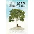 thumbnail image 1 of The Man Under the ELM (Paperback), 1 of 1