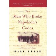 The Man Who Broke Napoleon's Codes, Paperback