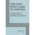 thumbnail image 1 of Pre-Owned The Man Who Came to Dinner. (Paperback) 0822207257 9780822207252, 1 of 1
