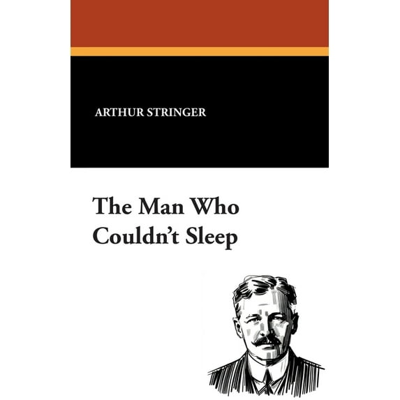 The Man Who Couldn't Sleep, (Paperback)