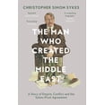 thumbnail image 1 of The Man Who Created the Middle East, (Paperback), 1 of 1