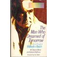 thumbnail image 1 of Pre-Owned The Man Who Dreamed of Tomorrow (Hardcover) 9780874771435, 1 of 1