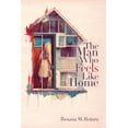 thumbnail image 1 of The Man Who Feels Like Home, (Paperback), 1 of 1