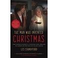 thumbnail image 1 of Pre-Owned The Man Who Invented Christmas (Movie Tie-In): Includes Charles Dickens's Classic a Christmas Carol: How Charles Dickens's a Christmas Carol Rescued H (Paperback) 1524762466 9781524762469, 1 of 1