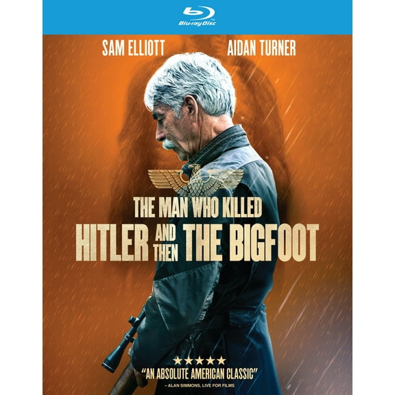 The Man Who Killed Hitler & Then the Bigfoot