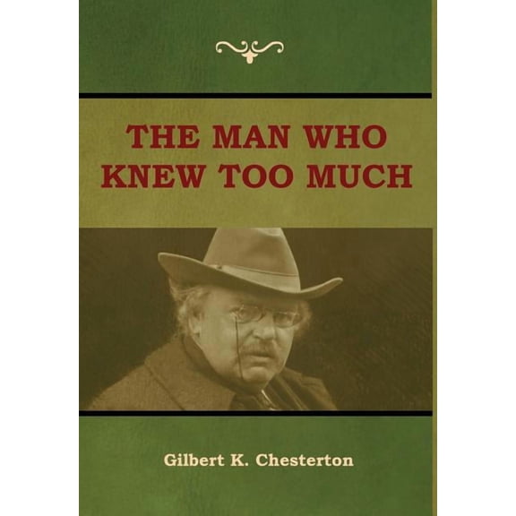 The Man Who Knew Too Much, (Hardcover)
