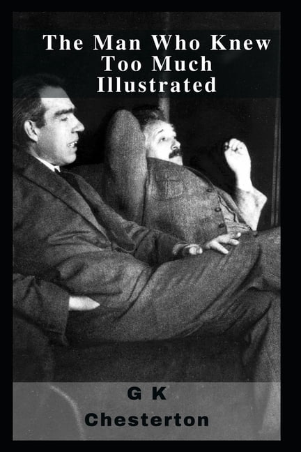 The Man Who Knew Too Much Illustrated, (Paperback)