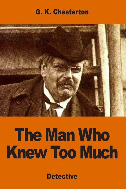 The Man Who Knew Too Much, (Paperback)