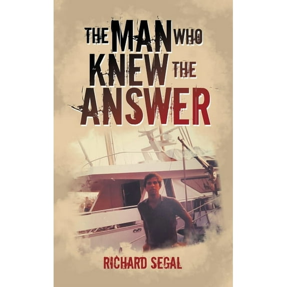 The Man Who Knew the Answer (Paperback)