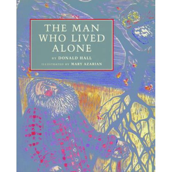 Pre-Owned The Man Who Lived Alone (Paperback) 1567920500 9781567920505