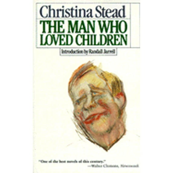 Pre-Owned The Man Who Loved Children: A Novel (Paperback) 0805004998 9780805004991