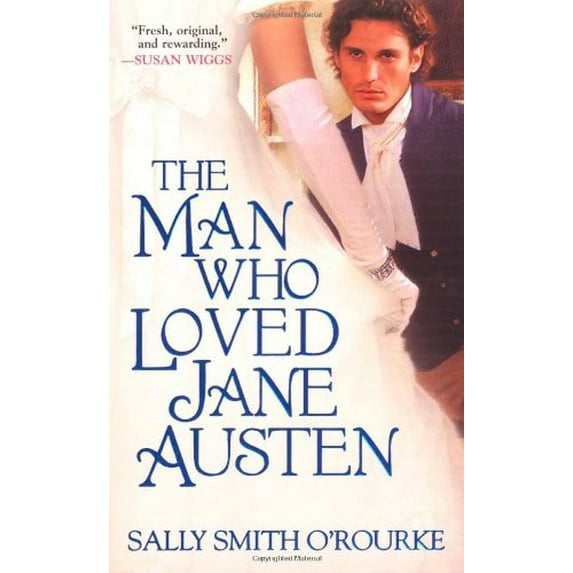 Pre-Owned The Man Who Loved Jane Austen (Mass Market Paperback) 0758210388 9780758210388