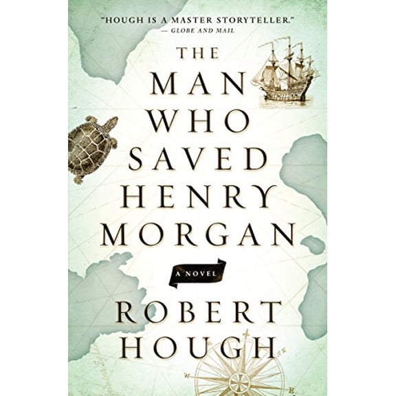 Pre-Owned The Man Who Saved Henry Morgan (Paperback) 1770899456 9781770899452