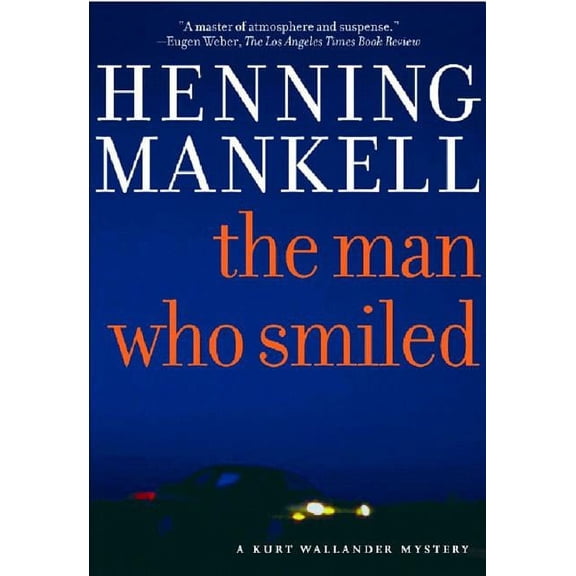 Pre-Owned Kurt Wallander Mysteries (Hardcover) The Man Who Smiled, (Hardcover)