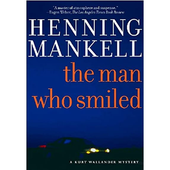 Pre-Owned Kurt Wallander Mysteries (Hardcover) The Man Who Smiled, (Hardcover)