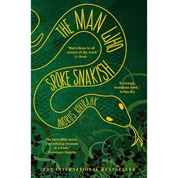 The Man Who Spoke Snakish