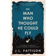 thumbnail image 1 of The Man Who Thought He Could Fly (Paperback), 1 of 1