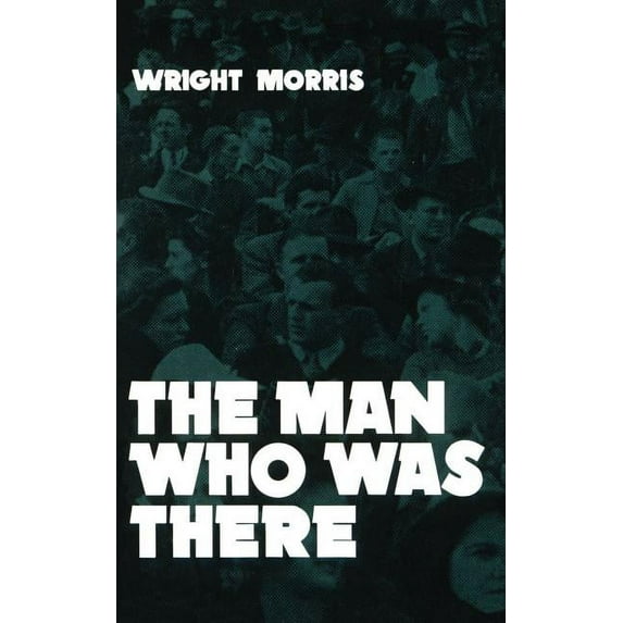 The Man Who Was There, (Paperback)