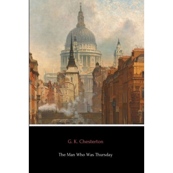 The Man Who Was Thursday, (Paperback)