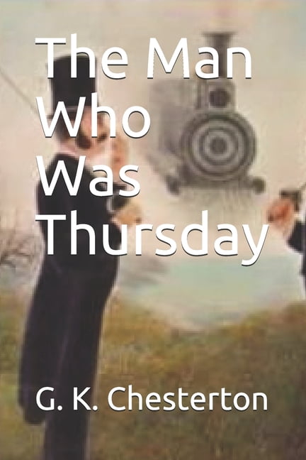 The Man Who Was Thursday (Paperback)