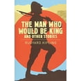 thumbnail image 1 of Pre-Owned The Man Who Would be King &amp; Other Stories, 9781788283342, 1788283341, Paperback,, 1 of 1