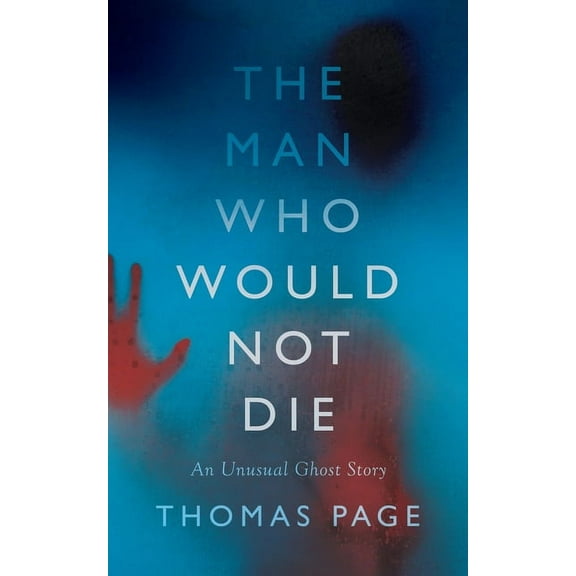 The Man Who Would Not Die, (Paperback)
