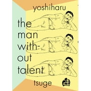 The Man Without Talent, Paperback
