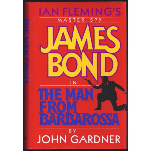 Pre-Owned The Man from Barbarossa: Ian Fleming's Master Spy James Bond, 9780399136252, 0399136258, Hardcover, First Edition edition