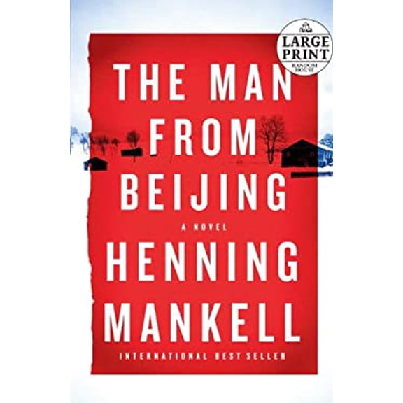 Pre-Owned The Man from Beijing (Random House Large Print (Cloth/paper)) (Paperback) 0739377582 9780739377581