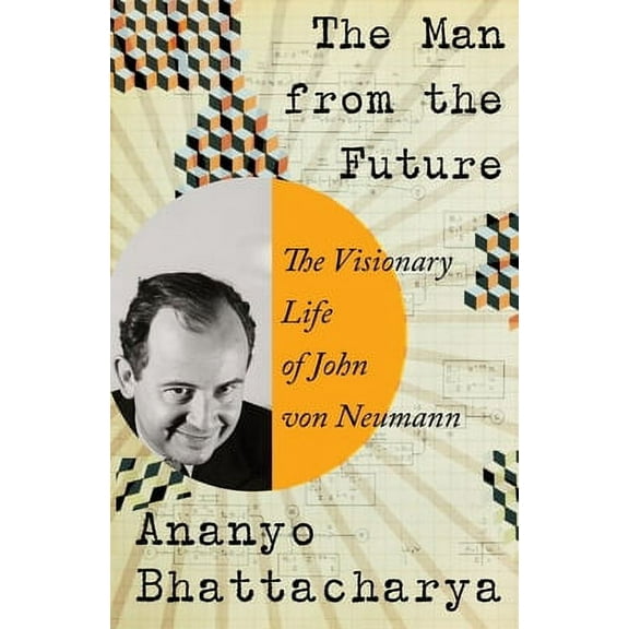 The Man from the Future (Hardcover)