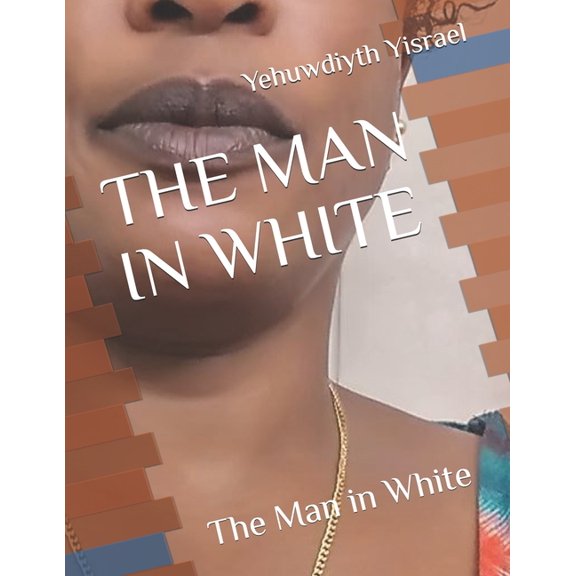 The Man in White: The Man in White, (Paperback)