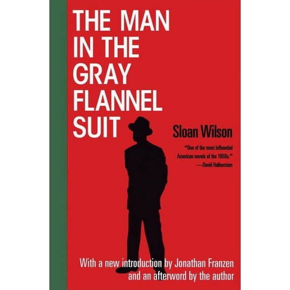 The Man in the Gray Flannel Suit, (Paperback)