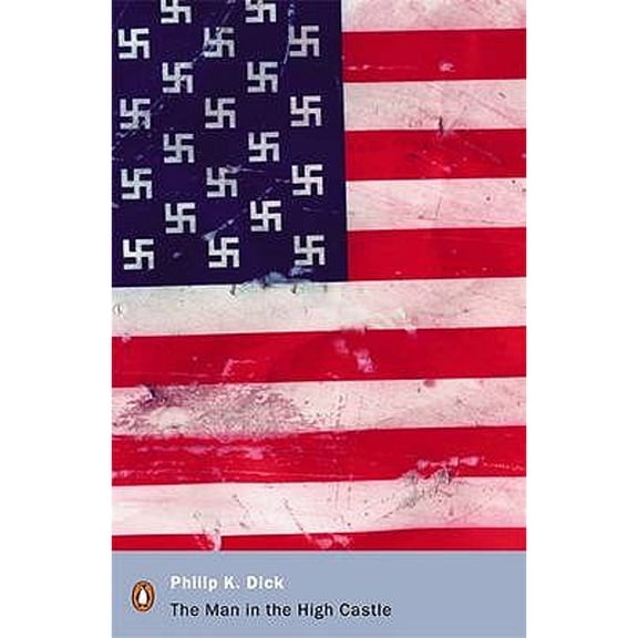 Pre-Owned The Man in the High Castle (Penguin Modern Classics), 9780141186672, 0141186674, Paperback,