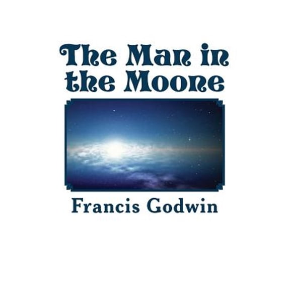 Pre-Owned The Man in the Moone (Paperback) 9781909608023