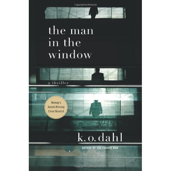 Pre-Owned The Man in the Window (Hardcover 9780312375706) by Kjell Ola Dahl