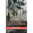 thumbnail image 1 of The Man of the Forest Illustrated (Paperback), 1 of 1