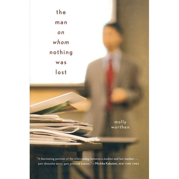 The Man on Whom Nothing Was Lost: The Grand Strategy of Charles Hill, (Paperback)