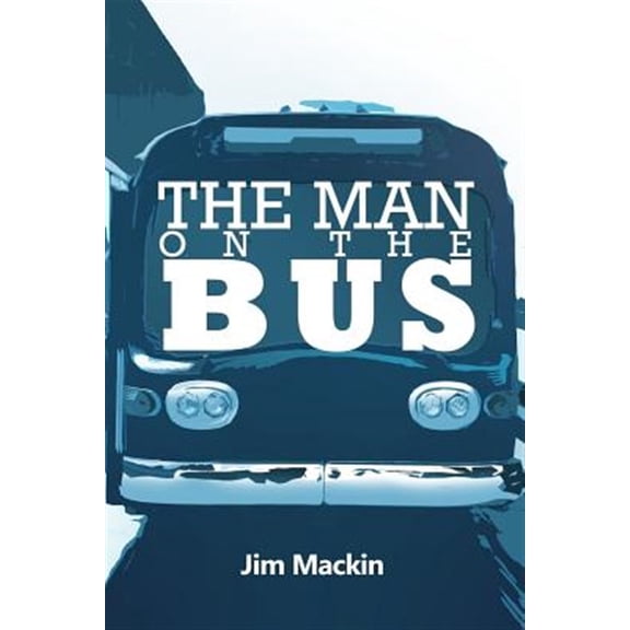 Pre-Owned The Man on the Bus Paperback