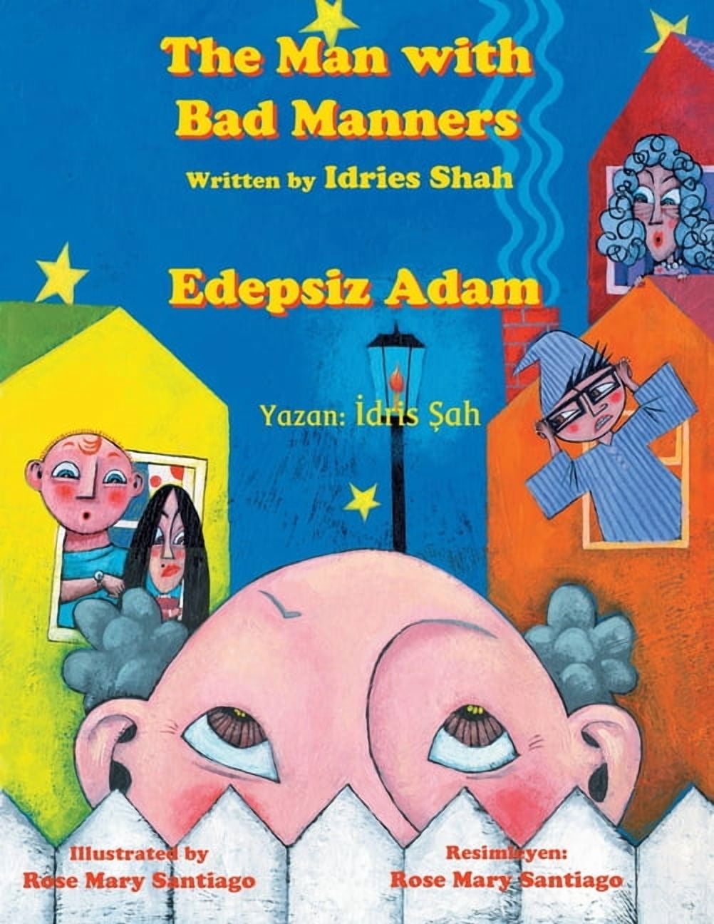 Teaching Stories The Man with Bad Manners / Edepsiz Adam: Bilingual English-Turkish Edition / İngilizce-Türkçe İki Dilli Bask&#, (Paperback)