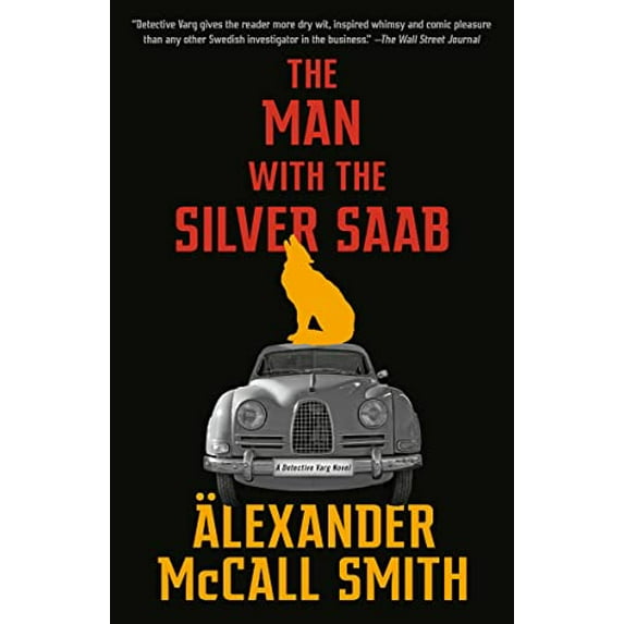 Pre-Owned The Man with the Silver SAAB: A Detective Varg Novel (3) (Paperback) 0593313631 9780593313633