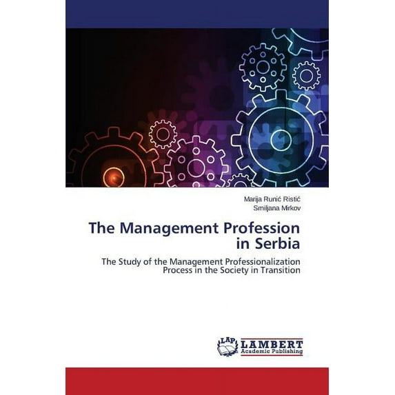 The Management Profession in Serbia (Paperback)