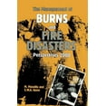 thumbnail image 1 of The Management of Burns and Fire Disasters: Perspectives 2000, (Paperback), 1 of 1