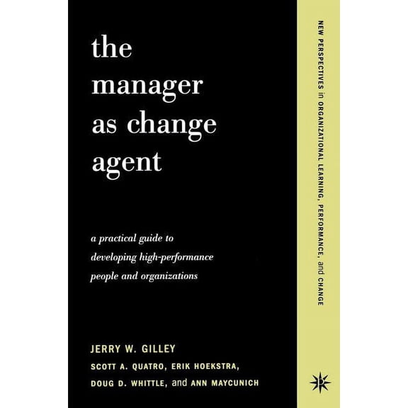 The Manager As Change Agent (Paperback)